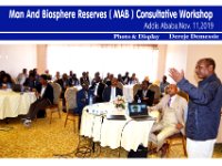 Man and Biosphere Reservese (MAB) Conseltative Workshop Nov.11,2019 Addis Ababa